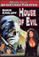 Graveyard Series, Vol. 3: House of Evil