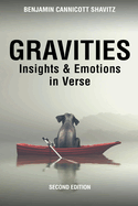 Gravities: Insights and Emotions in Verse, Second Edition