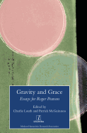 Gravity and Grace: Essays for Roger Pearson
