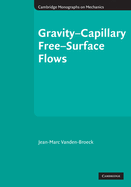 Gravity-Capillary Free-Surface Flows