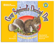 Gray Squirrel's Daring Day - Harrington, Geri