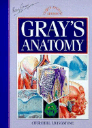 Gray's Anatomy: The Anatomical Basis of Medicine and Surgery - Williams, Peter L