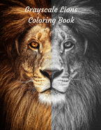 Grayscale Lions Coloring Book