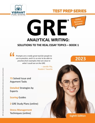 GRE Analytical Writing: Solutions to the Real Essay Topics - Book 1 - Publishers, Vibrant