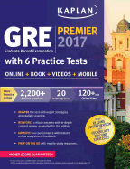 GRE Premier 2017 with 6 Practice Tests: Online + Book + Videos + Mobile
