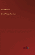 Great African Travellers