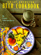 Great American Beer Cookbook - Schermerhorn, Candy, and McClurg, Kathy (Editor), and Jackson, Michael (Designer)