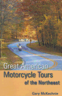Great American Motorcycle Tours of the Northeast