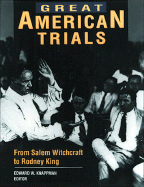 Great American Trials - Knappman, Edward W