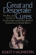 Great and Desperate Cures