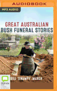 Great Australian Bush Funeral Stories