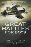 Great Battles for Boys: Ww2 Pacific