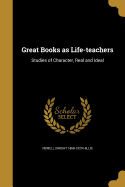 Great Books as Life-Teachers