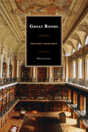 Great Books: Everyone's Inheritance