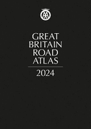 Great Britain Road Atlas 2024 2024: Leather