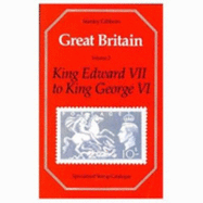 Great Britain Specialised Stamp Catalogue: King Edward VII-King George VI v. 2