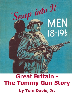 Great Britain - The Tommy Gun Story - Davis, Tom, Jr.