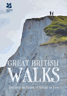 Great British Walks: Short Walks in Beautiful Places