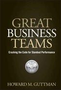 Great Business Teams: Cracking the Code for Standout Performance