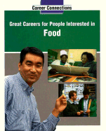 Great Careers for People Interested in Food