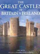 Great Castles of Britain & Ireland