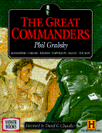 Great Commanders - Grabsky, Phil, and Chandler, David G (Foreword by)