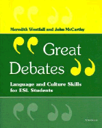 Great Debates: Language and Culture Skills for ESL Students