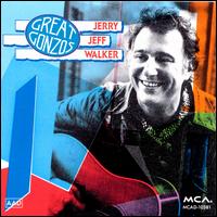 Great Gonzos - Jerry Jeff Walker