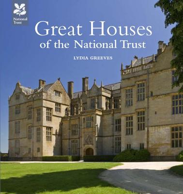 Great Houses of the National Trust - Greeves, Lydia
