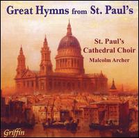Great Hymns from St. Paul's - Huw Williams (organ); St. Paul's Cathedral Choir, London (choir, chorus)