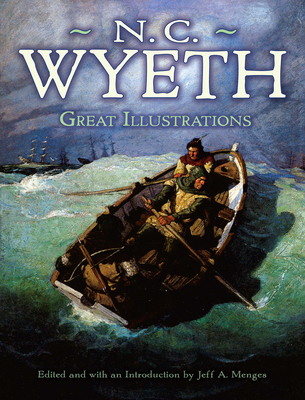Great Illustrations by N. C. Wyeth - Wyeth, N. C.