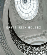 Great Irish Houses - Irish Georgian Society