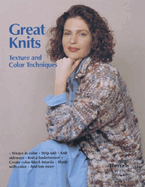 Great Knits: Texture and Color Techniques