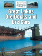 Great Lakes Ore Docks and Ore Cars - Dorin, Patrick