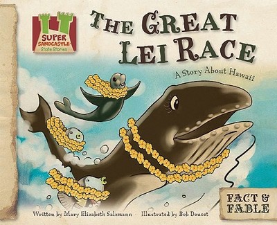 Great Lei Race: Story about Hawaii: A Story about Hawaii - Salzmann, Mary Elizabeth