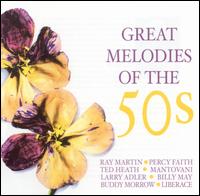 Great Melodies of the 50's - Various Artists