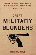 Great Military Blunders