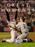 Great Moments Paperback Official 1998 World Series