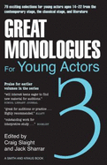 Great Monologues for Young Actors - Slaight, Craig