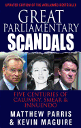 Great Parliamentary Scandals