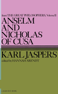 Great Philosophers: Anselm and Nicholas of Cusa