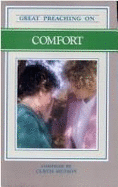 Great Preaching on Comfort: Volume XVI