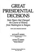Great Presidential Decisions
