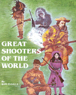 Great Shooters of the World