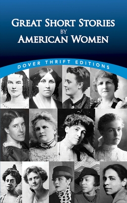 Great Short Stories by American Women - Ward, Candace (Editor)