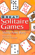 Great Solitaire Games - Barry, Sheila Anne