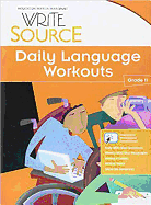 Great Source Write Source: Daily Language Workout Grade 11