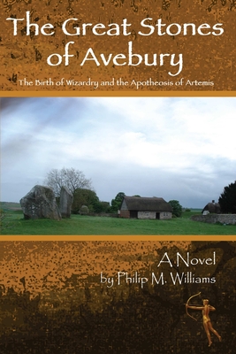 Great Stones of Avebury Second Edition - Williams, Philip M