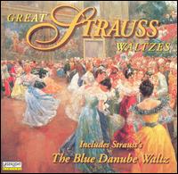 Great Strauss Waltzes - Johann-Strauss-Orchester Wien; Joseph Francek (conductor)