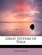 Great Systems of Yoga